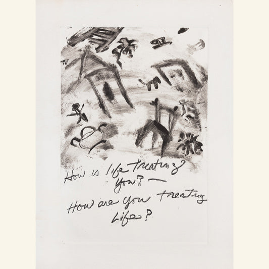 Katharine Kagel ~ "How's Life Treating You" Monoprint