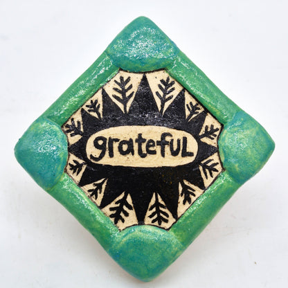 Lisa Smith ~ "Grateful" Tile,  2 1/2" x 2 1/2" x 1/2"