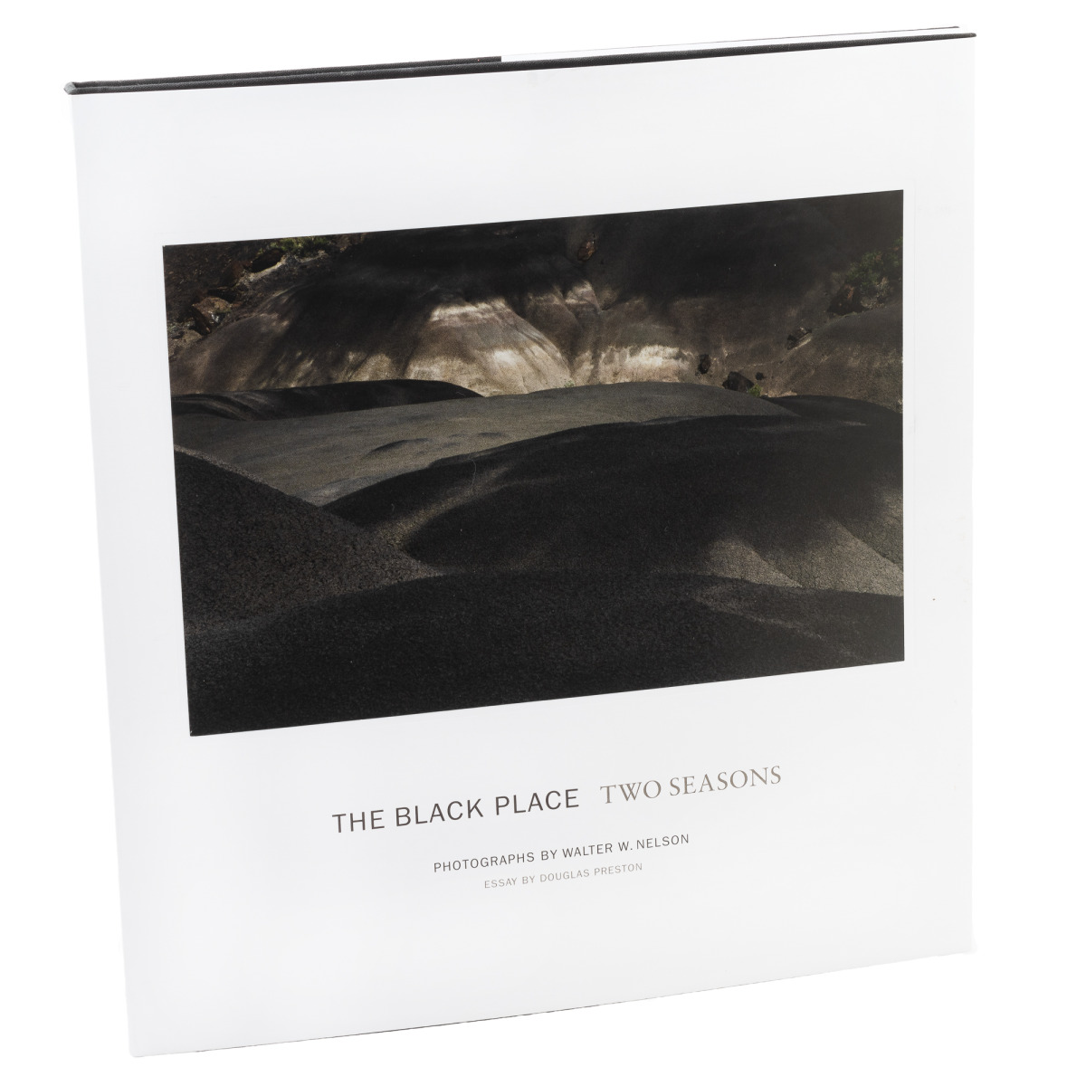 The Black Place, Two Seasons by Walter W. Nelson